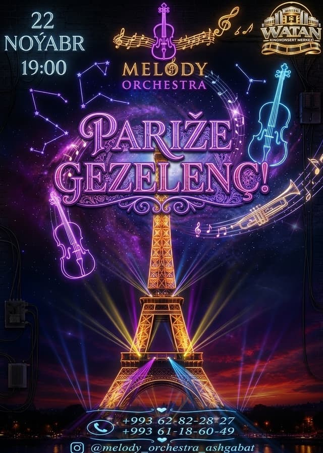 Aşgabatda «Melodiýa» orkestri 22-nji noýabrda «Pariže gezelenç» konsertini hödürlär