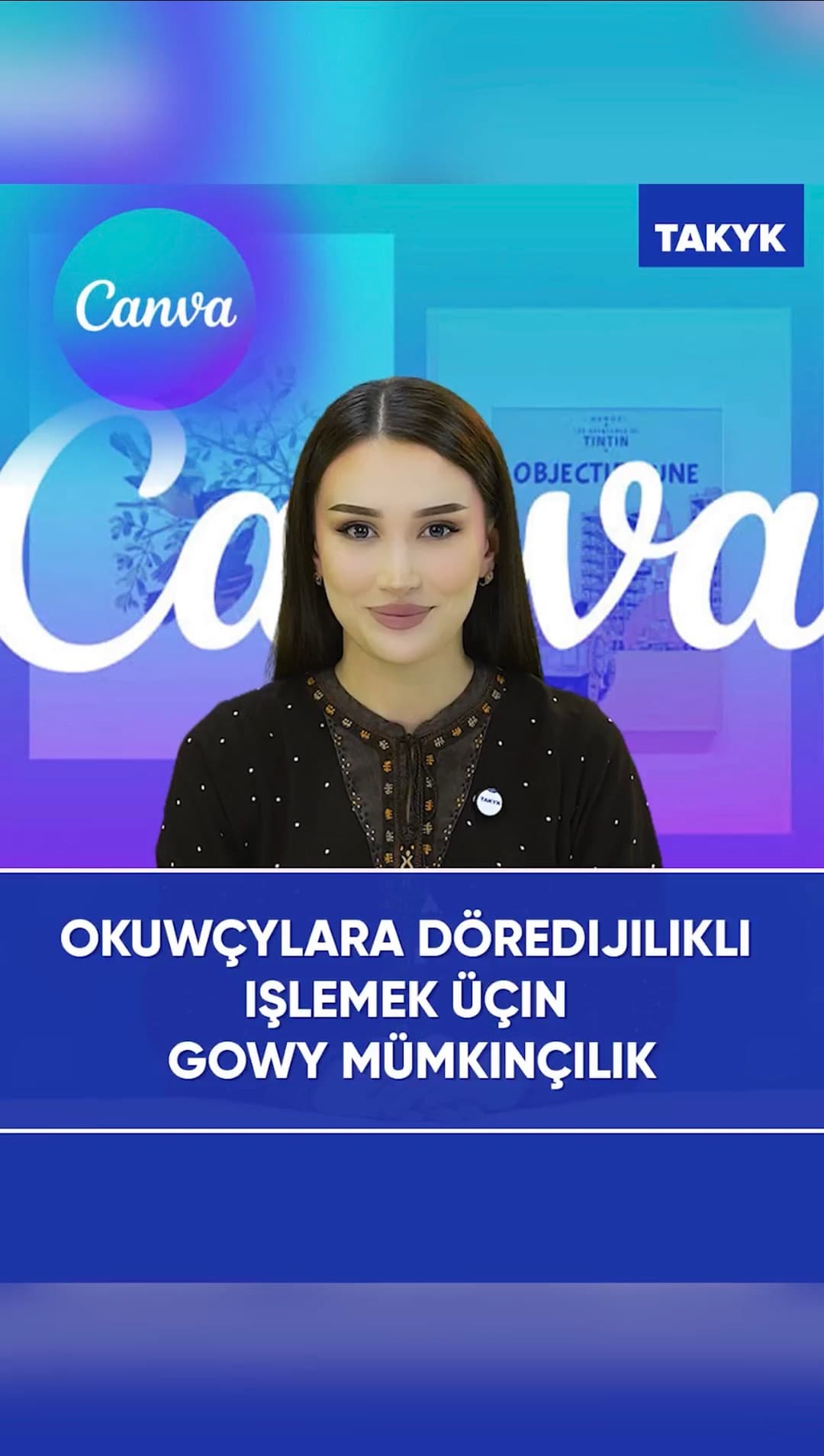 Okuwçylara döredijilikli işlemek üçin gowy mümkinçilik