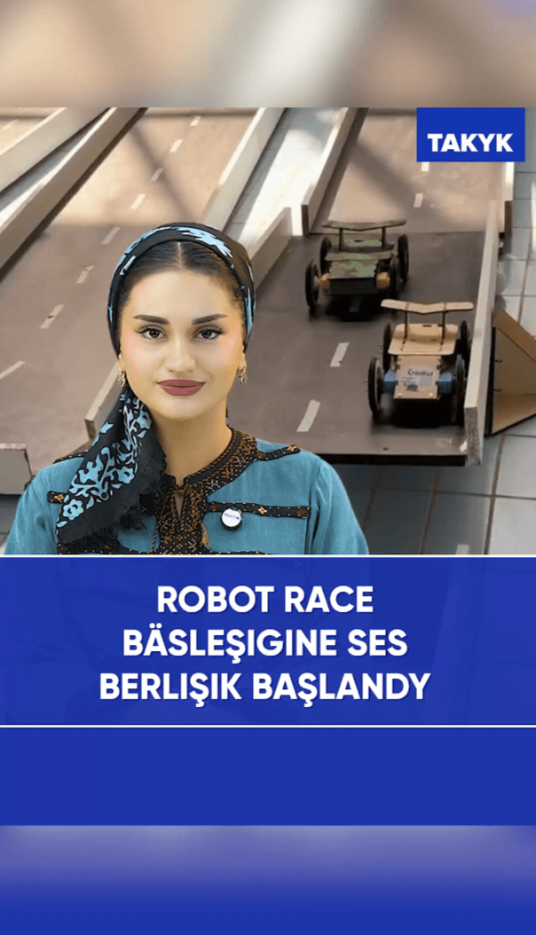 Robot Race bäsleşigine ses berişik başlandy