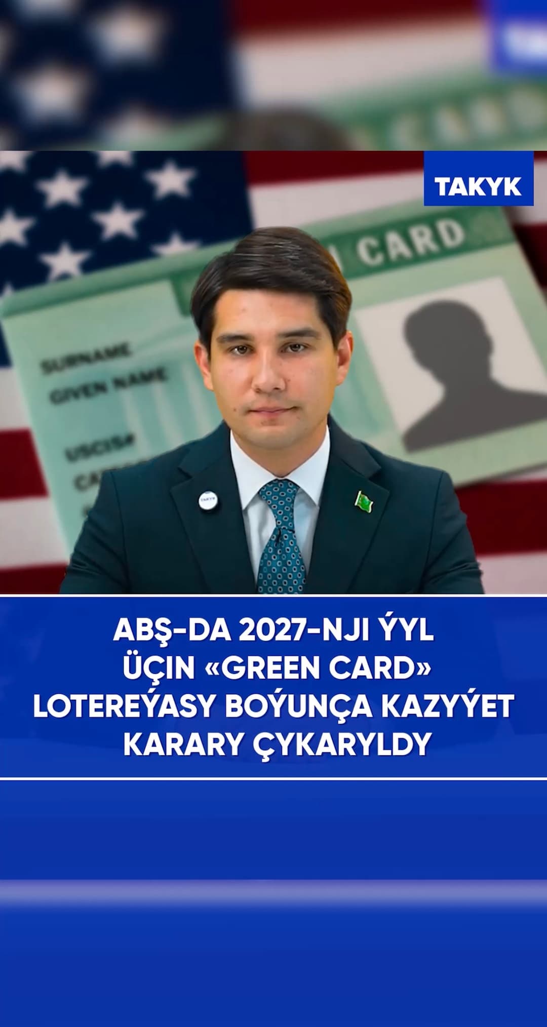 ABŞ-da 2027-nji ýyl üçin «Green Card» lotereýasy boýunça kazyýet karary çykaryldy