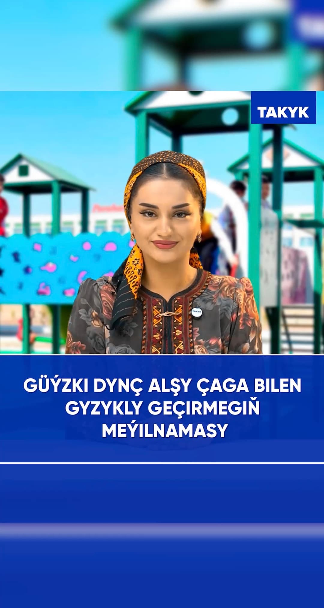 Güýzki dynç alşy çaga bilen gyzykly geçirmegiň meýilnamasy