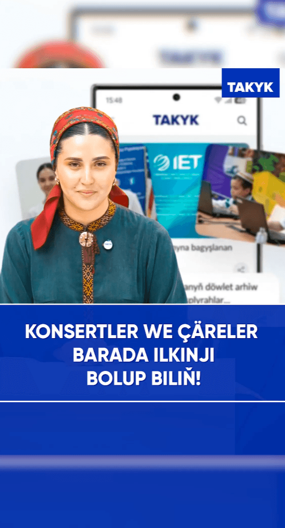 Konsertler we çäreler barada ilkinji bolup biliň!