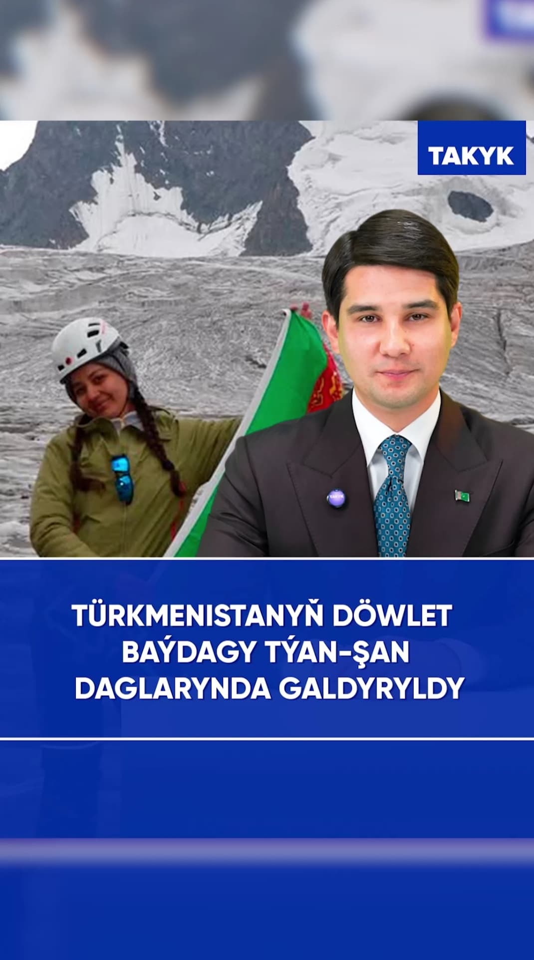 Türkmenistanyň döwlet baýdagy Týan-Şan daglarynda galdyryldy